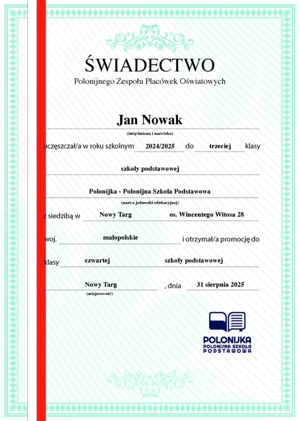 Świadectwo Polonijki - Polonijnej Szkoły Podstawowej, strona przednia.